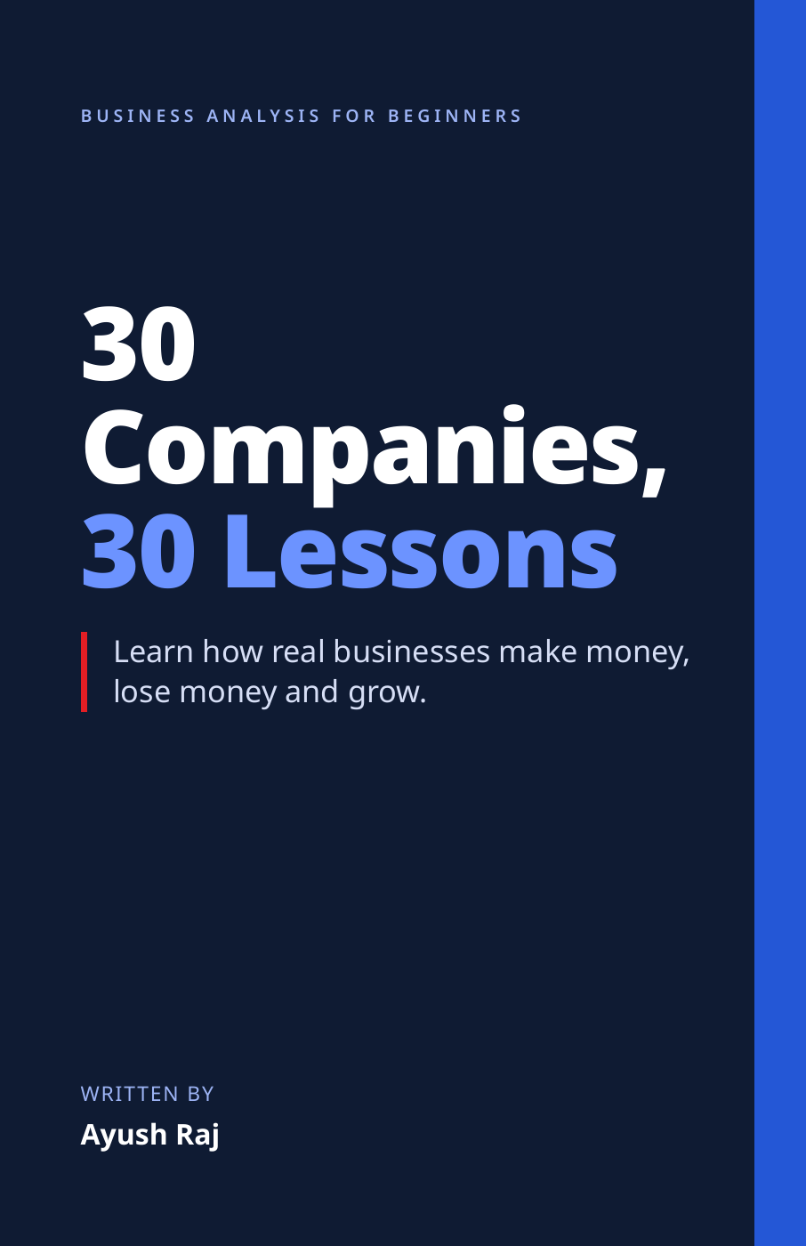 Actual cover of 30 Companies, 30 Lessons by Ayush Raj